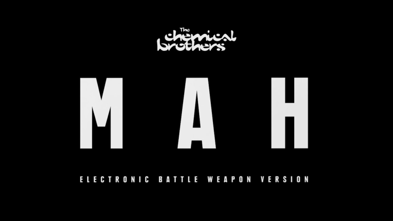 The Chemical Brothers MAH (Electronic Battle Weapon Version) [Vinyl