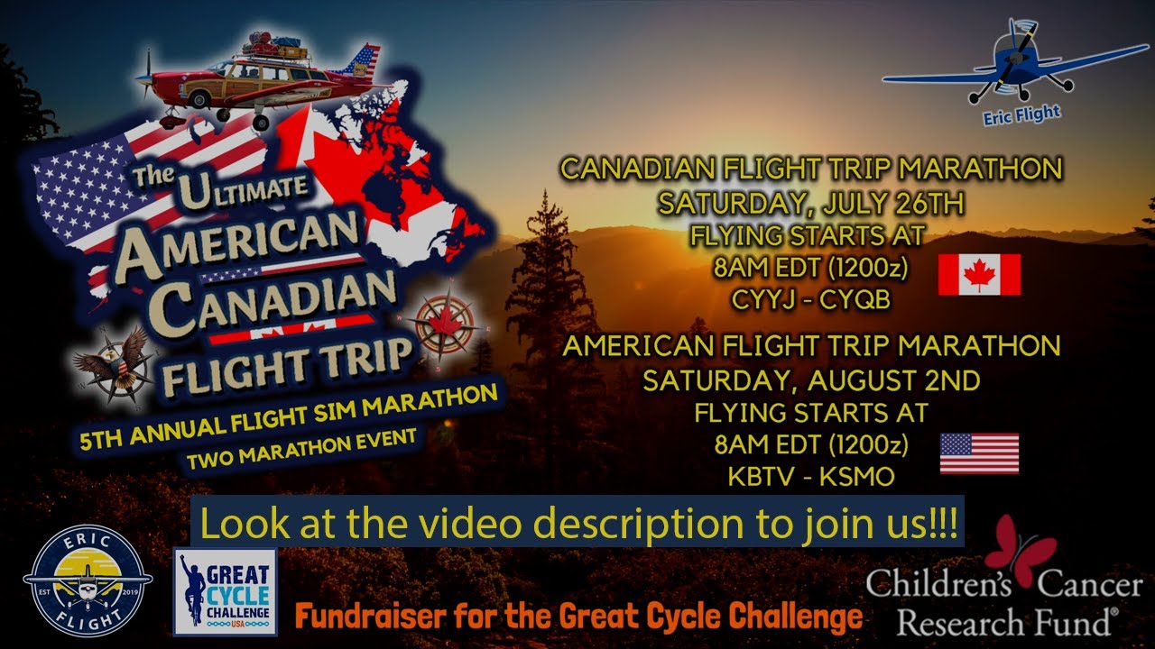 Eric Flight 5th Annual Flight Sim Marathon Fundraiser Canada Flight ...