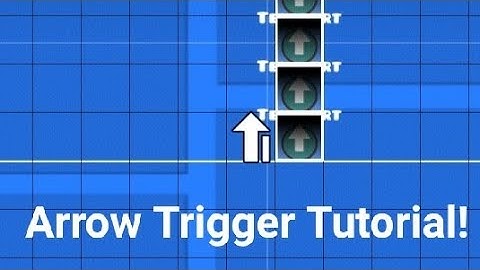 New Arrow Trigger Tutorial (in the 2022 editor)