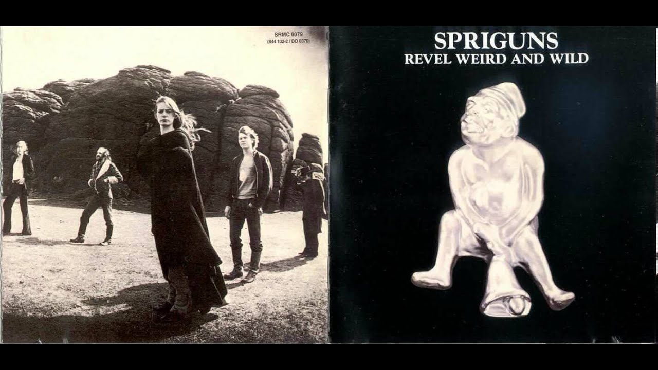 Spriguns - Sir Colvin (Revel Weird And Wild 1976)