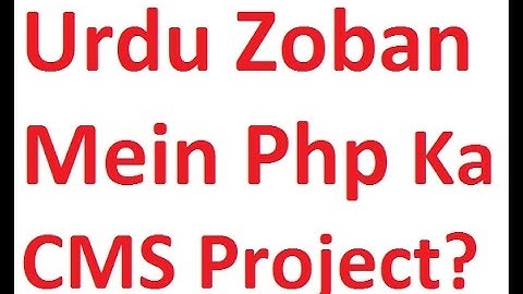 URDU Complete CMS Website in PHP MySQL   Urdu Hindi Tutorials Part 16