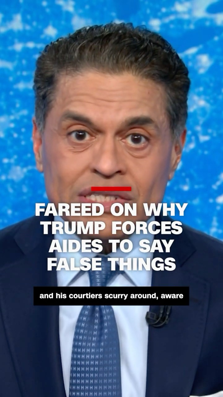 Fareed on why Trump forces aides to say false things