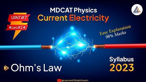 MDCAT 2023| FSc| Lec#2 Ohm