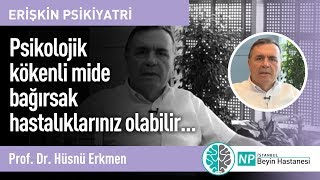 Psikolojik kökenli mide bağırsak hastalıklarınız olabilir...