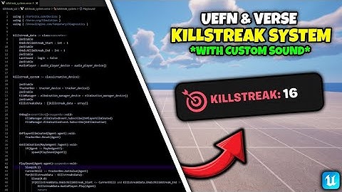 How To Make ADVANCED Killstreak System In UEFN & Verse