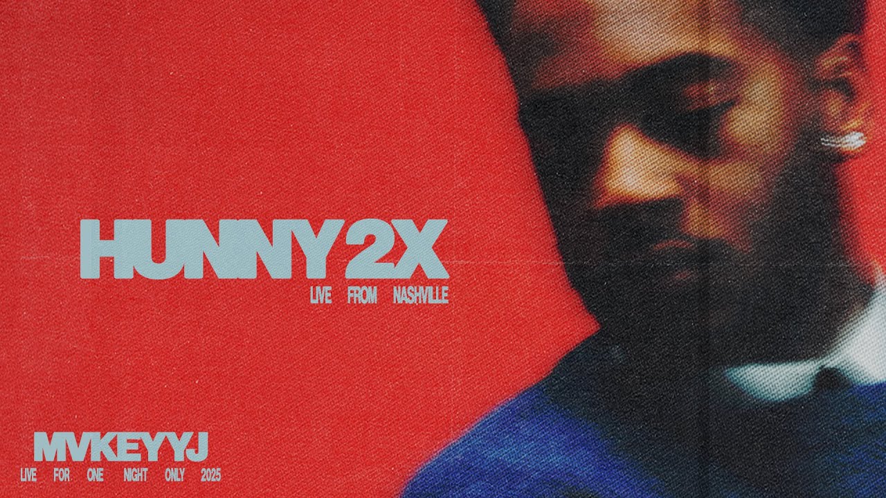 MvkeyyJ, Caleb LaDuke - HUNNY 2X [Live From Nashville]