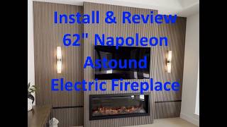 Napoleon Astound Electric Fireplace Install and Review