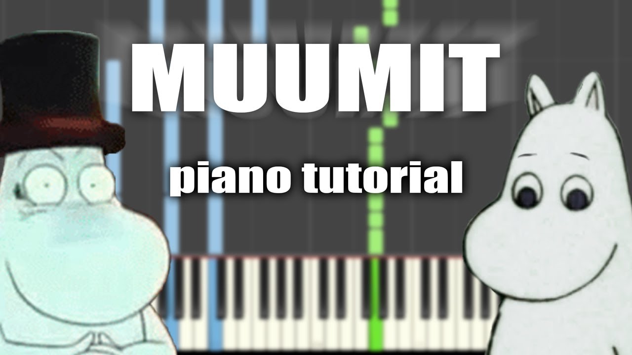 Muumien alkutunnari | PIANO TUTORIAL