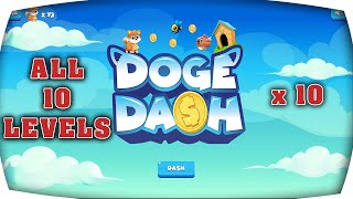 Doge Dash ALL 10 LEVELS rush through (x10) screenshot 5