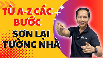 Từ A-Z các bước sơn lại tường nhà cũ | Ông Bán Sơn