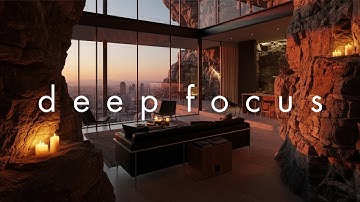 Deep Focus Music for Studying - Chillout Music for Study & Ultimate Productivity & Calm Zone