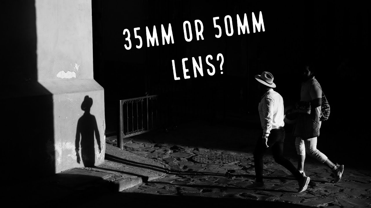 35mm or 50mm Prime Lens??? Which to choose for Street Photography YouTube