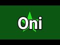 Oni: unu el la plej interesaj vortoj el Esperanto.