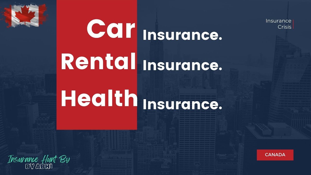 Car Insurance | Rental Insurance | Medical Insurance | Insurance Hunt in Canada