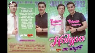 Balkan Mergenchayew - Nazli Yar 2022 Rahman Hudayberdiyew & Nury Meredow Shagirt