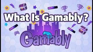 What Is Gamably