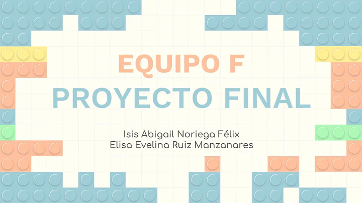 Actividad 19 Presentacin del proyecto final Equipo F