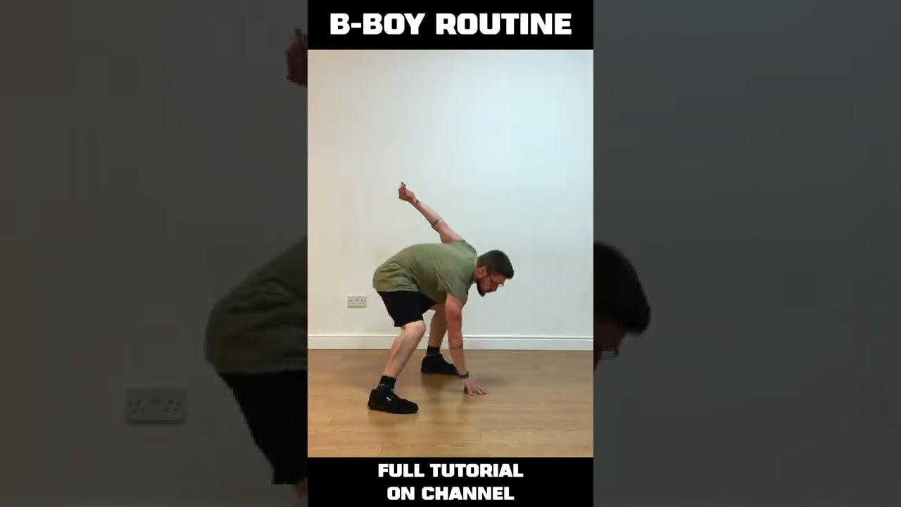 ADVANCED B-BOY ROUTINE PT.2 