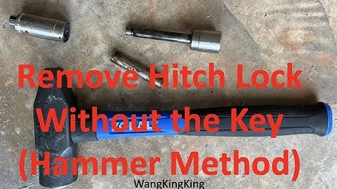 Remove Hitch Lock Without the Key (Hammer Method)
