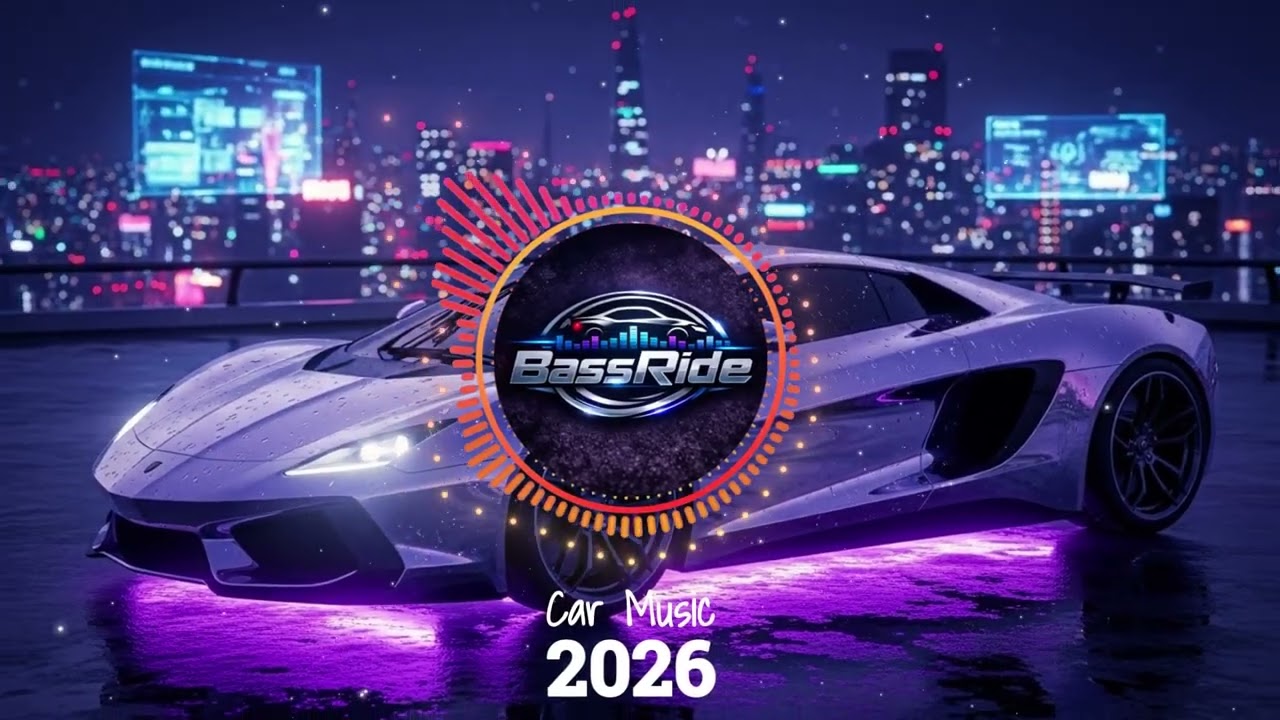 BASS BOOSTED SONGS 2026 🔈 CAR MUSIC 2026 🔈 BASS MUSIC