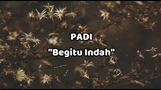Download lagu Begitu Indah - Padi - (LIRIK) Cover By Michela Thea