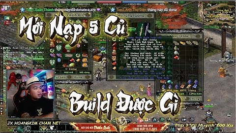 Nạp Thêm 5 Củ Đánh Boss Và Build Đồ Lại Cho Côn Lôn | Tầm Này Đồ Đó Là Trùm TK | Võ lâm 1 Bản 2005