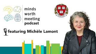 Seeing Others Can Help Heal a Divided World, but How? Harvard's Michèle Lamont Tells Us