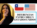 33 Diferencias entre Chile y Estados Unidos