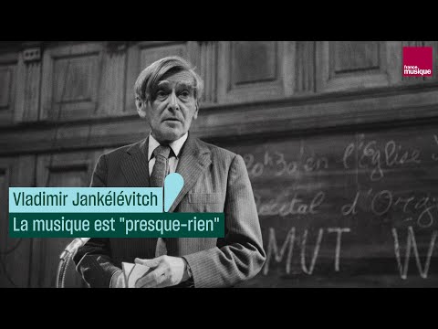Vidéo — Vladimir JANKÉLÉVITCH