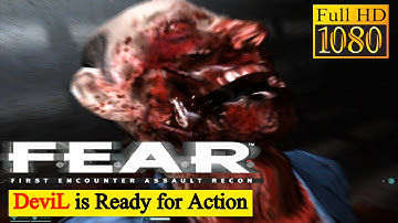 F.E.A.R.: First Encounter Assault Recon | DeviL | Interval 01 - Inception | Point Of Origin Gameplay