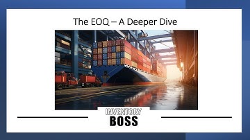 🆕 EOQ - A Deeper Dive | Amazon FBA & Ecommerce Inventory Management Training | Course and Software