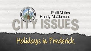 City Issues: Holidays in Frederick
