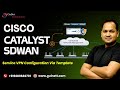 Cisco SDWAN: Service VPN Configuration Via Template