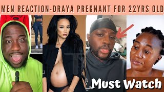 Men Reaction To Draya Michele Announcing Pregnancy For A 22 Years Old Basketballer - Must Watch