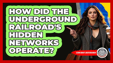 How Did The Underground Railroad