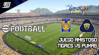 eFootball | Partido amistoso | Tigres UANL vs Pumas UNAM  | ¡Viendo el Volcán por primera vez!