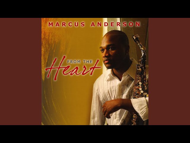 MARCUS ANDERSON - REASONS WHY I LOVE YOU