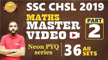 SSC CHSL 2023 || SSC CHSL 2019 Maths ALL 36 Sets Previous Year Questions Best Solutions Part 02