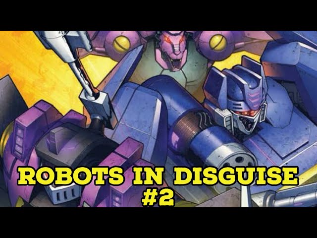IDW Transformers Robots In Disguise Issue 2 A Breakdown