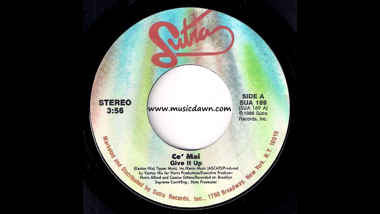 Ce' Moi - Give It Up [Sutra] 1988 Boogie Electro Funk 45