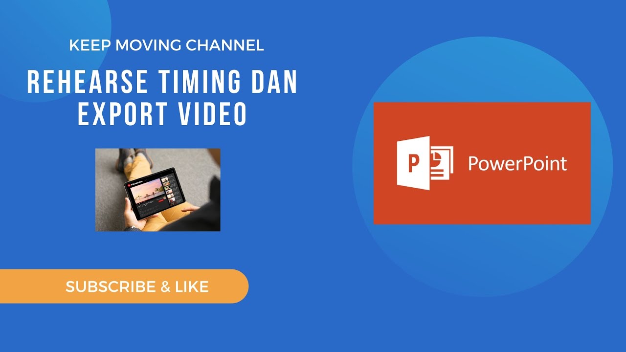 PowerPoint - Rehearse Timing dan Export Video - YouTube