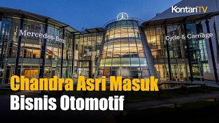 Bukan Lagi Cuma Petrokimia, Chandra Asri Masuk Bisnis Otomotif