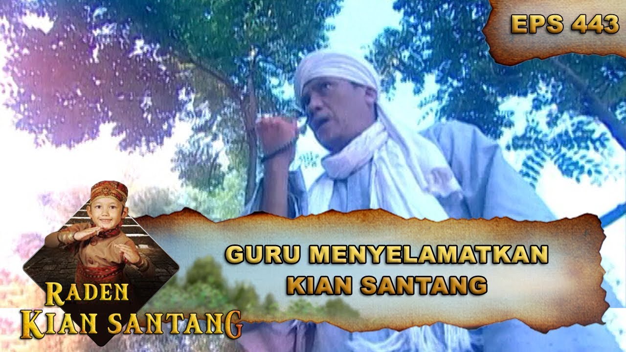 Kian Santang Di Selamatkan Gurunya - Raden Kian Santang Eps 443 Part 1