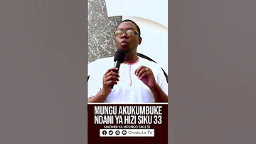 MUNGU AKUKUMBUKE Chakulatv Mwlmussamussa Wapenininyichakula Gospelmusic 