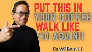 5 Surprising Benefits of Adding This Powder to Coffee | Dr.William Li Senior Health