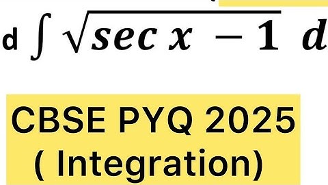 Q) Integration ∫√secx - 1 dx  #class12 #cbse #maths  ##maths #integration #smartclas