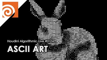 Houdini Algorithmic Live #106 - ASCII Art