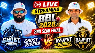 LIVE: BBL 2026 2nd Semi Final | Ghost Riders 🆚 Rajput Riders | 2nd Inning BBL screenshot 5