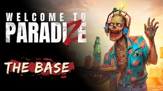 Welcome to ParadiZe (Original Game Soundtrack) - The Base