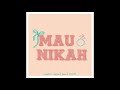 Explicit Verbal Ft. Idam & N.Y.C.O - Mau Nikah (Audio) Mp3 Song